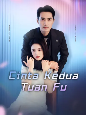 Cinta Kedua Tuan Fu